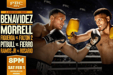 PPV: Benavidez vs Morrell | February 1st, 8pm