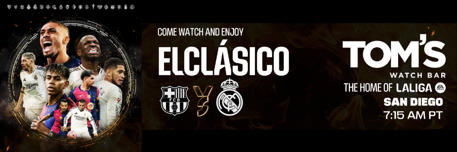 EL CLASSICO _SAN DIEGO El classico san diego