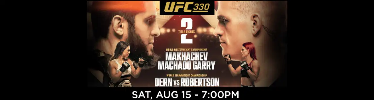 EST (3) UFC 330, Saturday, August 15th at 7:00PM