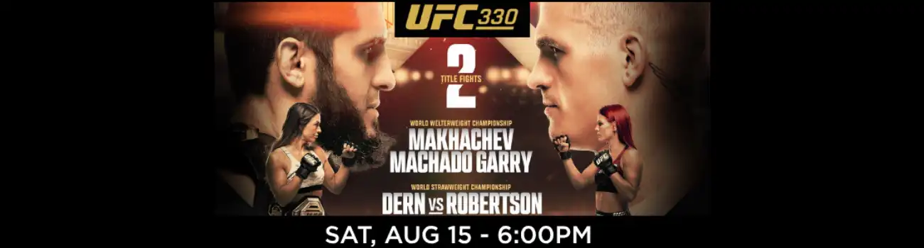 UFC 330, Saturday, August 15th at 6:00PM