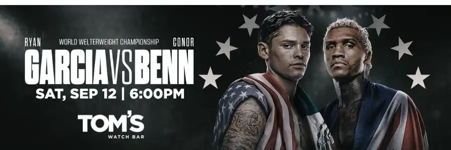 Ryan Garcia vs Conor Benn - Saturday September 12 at 6:00PM