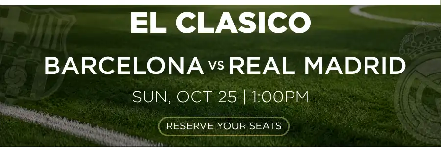 PST El Clasico Sunday October 25 1PM
